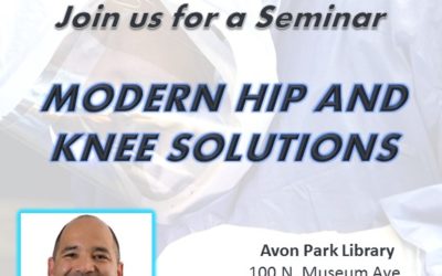Modern Hip and Knee Solutions Seminar in Avon Park
